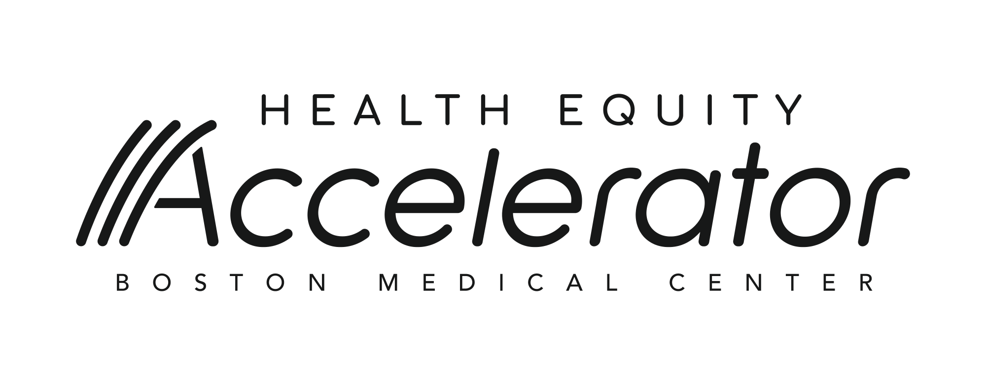 Health Equity Accelerator Boston Medical Center